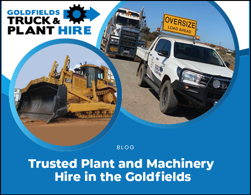 The Trusted Local Source for Plant and Machinery Hire in the Goldfields